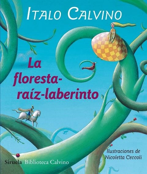 La floresta-raíz-laberinto | 9788415803478 | Calvino, Italo | Llibres.cat | Llibreria online en català | La Impossible Llibreters Barcelona