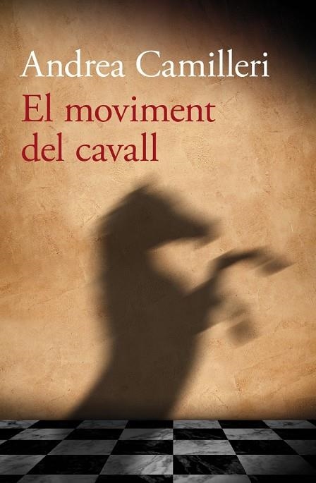 El moviment del cavall | 9788490261743 | Camilleri, Andrea | Llibres.cat | Llibreria online en català | La Impossible Llibreters Barcelona