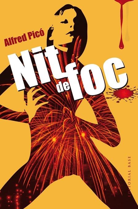 Nit de foc | 9788415711742 | Picó Sentelles, Alfred | Llibres.cat | Llibreria online en català | La Impossible Llibreters Barcelona