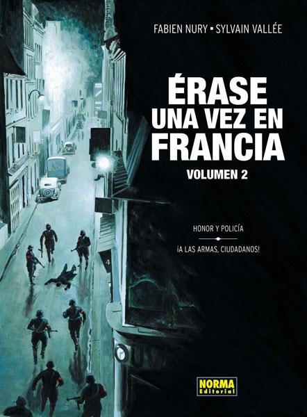 ÉRASE UNA VEZ EN FRANCIA 2 | 9788467911879 | Nury, Fabien/Vallée, Sylvain | Llibres.cat | Llibreria online en català | La Impossible Llibreters Barcelona