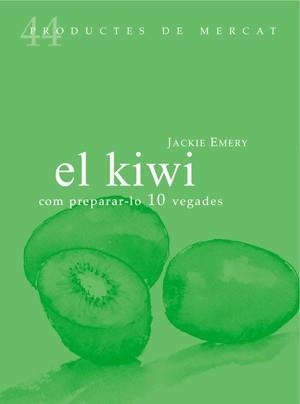 El kiwi | 9788494116377 | Emery, Jackie | Llibres.cat | Llibreria online en català | La Impossible Llibreters Barcelona