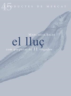 El lluç | 9788494179129 | Sales Csonka, Margarita | Llibres.cat | Llibreria online en català | La Impossible Llibreters Barcelona