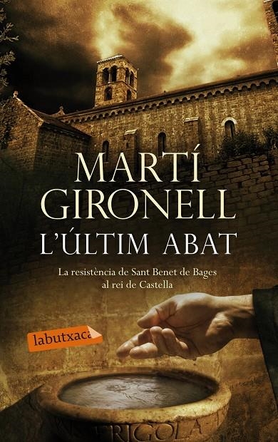 L'últim abat | 9788499307527 | Martí Gironell | Llibres.cat | Llibreria online en català | La Impossible Llibreters Barcelona