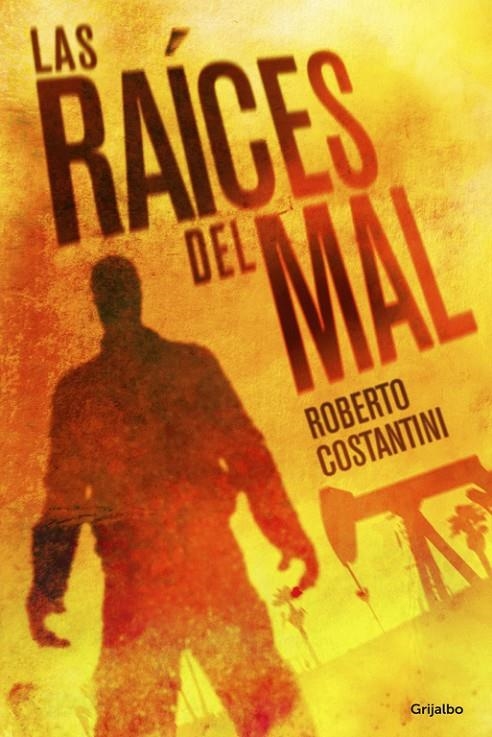 Las raíces del mal | 9788425351310 | COSTANTINI, ROBERTO | Llibres.cat | Llibreria online en català | La Impossible Llibreters Barcelona