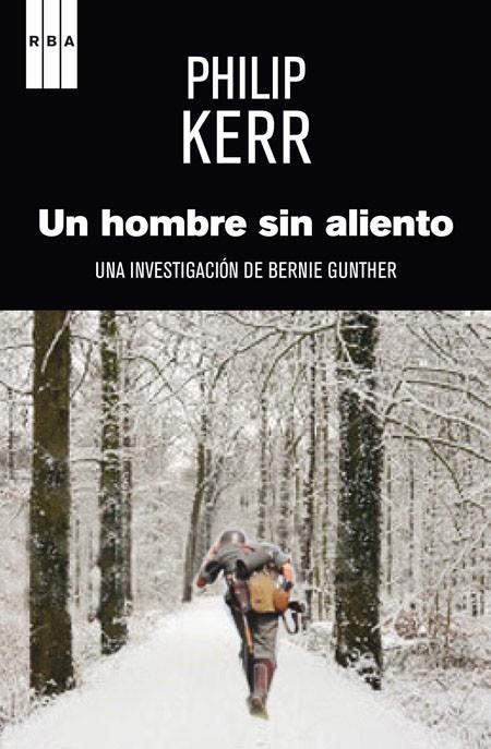 Un hombre sin aliento | 9788490560327 | KERR , PHILIP | Llibres.cat | Llibreria online en català | La Impossible Llibreters Barcelona