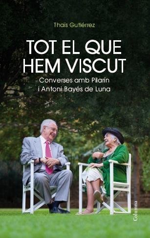 Tot el que hem viscut | 9788466417495 | Thaïs Gutiérrez García | Llibres.cat | Llibreria online en català | La Impossible Llibreters Barcelona