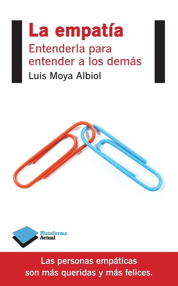 La empatía | 9788415880653 | Moya Albiol, Luis | Llibres.cat | Llibreria online en català | La Impossible Llibreters Barcelona