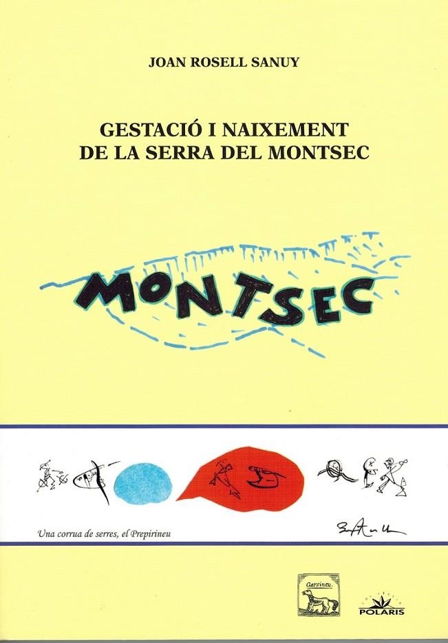 Gestació i naixement de la Serra del Montsec | 9788494173431 | Rosell, Joan | Llibres.cat | Llibreria online en català | La Impossible Llibreters Barcelona