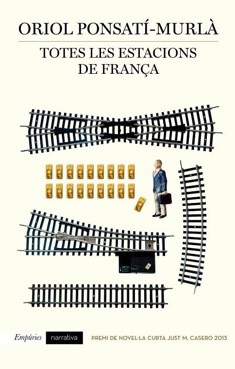 Totes les estacions de França | 9788497879354 | Ponsatí-Murlà, Oriol | Llibres.cat | Llibreria online en català | La Impossible Llibreters Barcelona