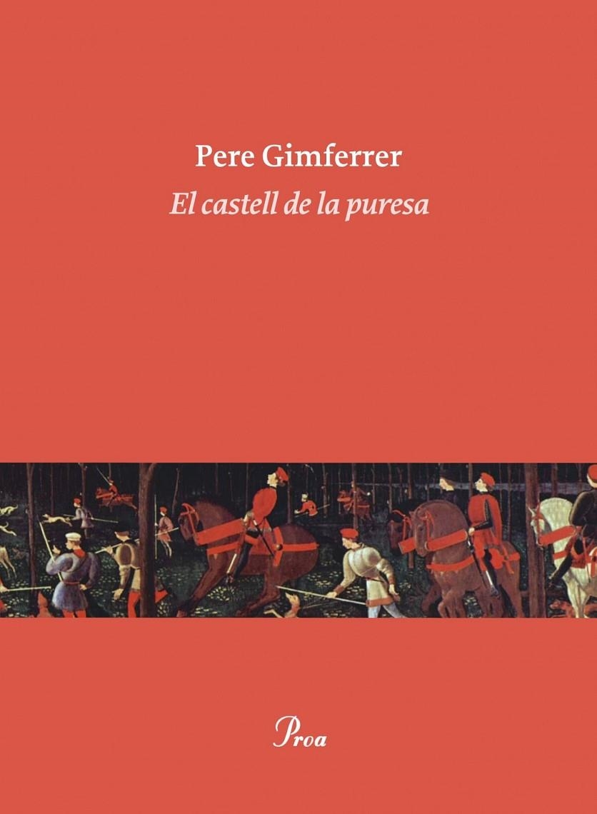 EL CASTELL DE LA PURESA | 9788475884264 | Gimferrer, Pere | Llibres.cat | Llibreria online en català | La Impossible Llibreters Barcelona