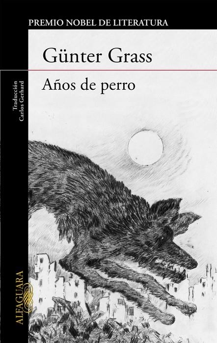 Años de perro | 9788420406992 | Grass, Günter | Llibres.cat | Llibreria online en català | La Impossible Llibreters Barcelona