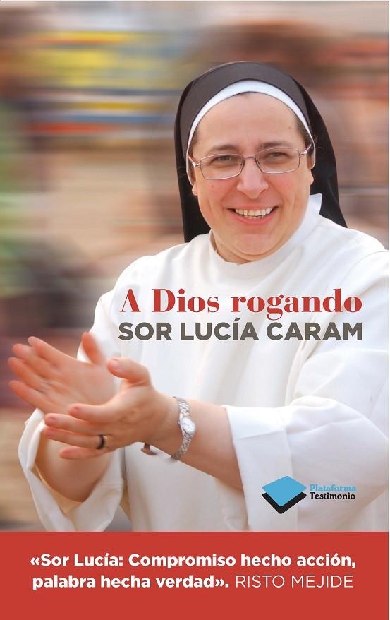 A Dios rogando | 9788415880820 | Caram, Lucía | Llibres.cat | Llibreria online en català | La Impossible Llibreters Barcelona