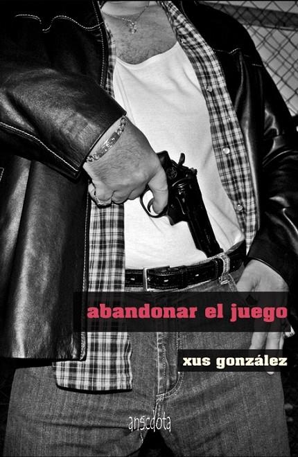 Abandonar el juego | 9788415819158 | González, Xus | Llibres.cat | Llibreria online en català | La Impossible Llibreters Barcelona