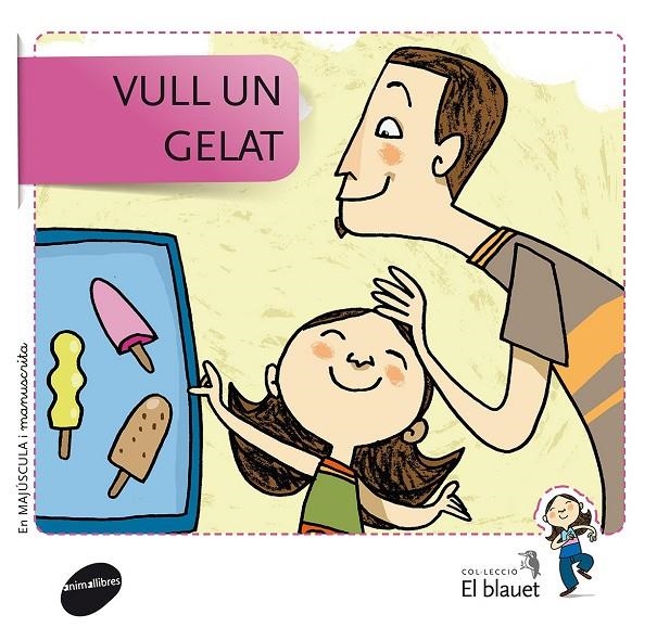 Vull un gelat | 9788415095347 | Soler Cobo, Teresa/Viu Rodríguez, Maria/Nado Sanjuán, Víctor | Llibres.cat | Llibreria online en català | La Impossible Llibreters Barcelona