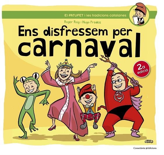 Ens disfressem per carnaval | 9788490342145 | Roig Cèsar, Roger | Llibres.cat | Llibreria online en català | La Impossible Llibreters Barcelona