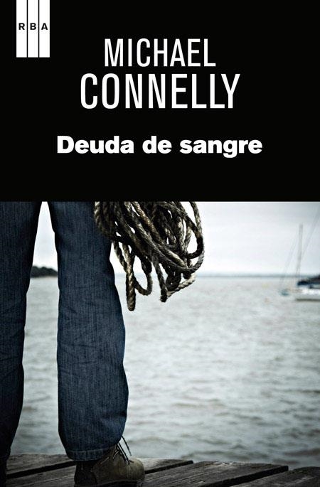 Deuda de sangre | 9788490561089 | CONNELLY , MICHAEL | Llibres.cat | Llibreria online en català | La Impossible Llibreters Barcelona