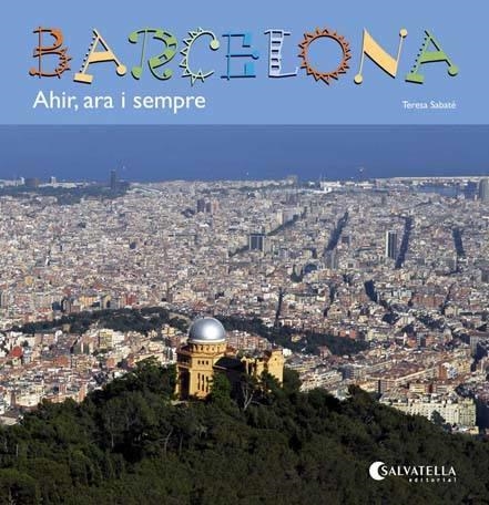 Barcelona | 9788484127857 | Sabaté Rodié, Teresa | Llibres.cat | Llibreria online en català | La Impossible Llibreters Barcelona