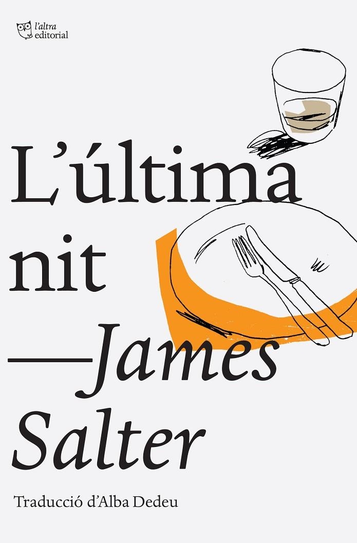 L'ultima nit | 9788494216008 | Salter, James | Llibres.cat | Llibreria online en català | La Impossible Llibreters Barcelona