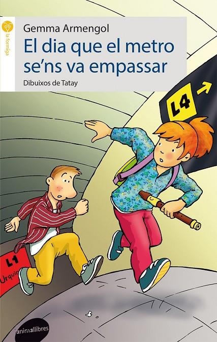 El dia que el metro se'ns va empassar | 9788415975038 | Armengol, Gemma | Llibres.cat | Llibreria online en català | La Impossible Llibreters Barcelona