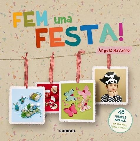 Fem una festa! | 9788498258684 | Navarro Simon, Àngels | Llibres.cat | Llibreria online en català | La Impossible Llibreters Barcelona