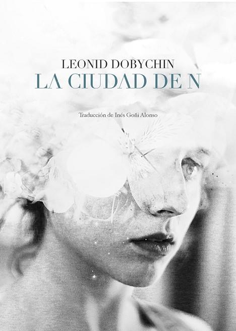 CIUDAD DE N,LA | 9788494163739 | Dobychin, Leonid | Llibres.cat | Llibreria online en català | La Impossible Llibreters Barcelona