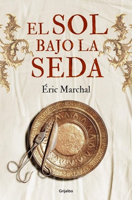 El sol bajo la seda | 9788425349744 | MARCHAL,ERIC | Llibres.cat | Llibreria online en català | La Impossible Llibreters Barcelona