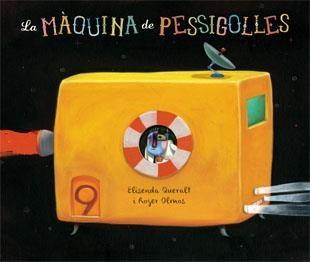 La màquina de pessigolles | 9788424651619 | Elisenda Queralt\Roger Olmos (il·lustr.) | Llibres.cat | Llibreria online en català | La Impossible Llibreters Barcelona