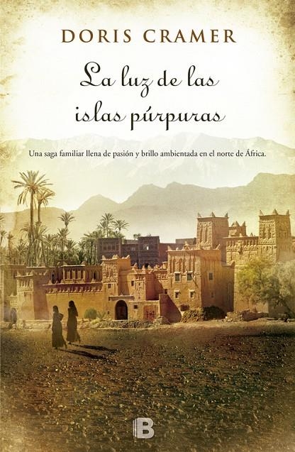 La luz de las islas púrpuras | 9788466654111 | Cramer, Doris | Llibres.cat | Llibreria online en català | La Impossible Llibreters Barcelona