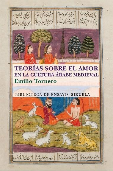 Teorías sobre el amor en el mundo árabe medieval | 9788415937562 | Tornero Poveda, Emilio | Llibres.cat | Llibreria online en català | La Impossible Llibreters Barcelona