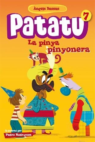 La pinya pinyonera | 9788424651558 | Àngels Bassas\Pedro Rodríguez (il·lustr.) | Llibres.cat | Llibreria online en català | La Impossible Llibreters Barcelona