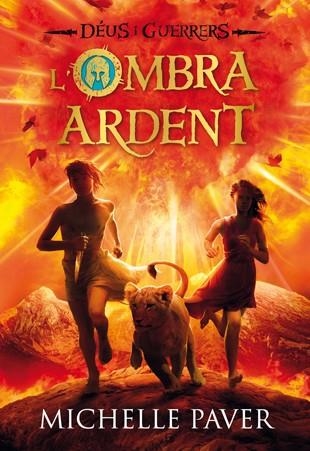 L'ombra ardent | 9788424646363 | Paver, Michelle | Llibres.cat | Llibreria online en català | La Impossible Llibreters Barcelona