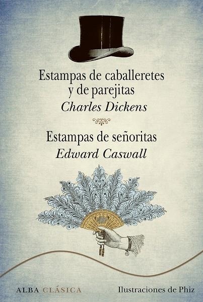 Estampas de caballeretes y de parejitas / Estampas de señoritas | 9788484289708 | Dickens, Charles/Caswall, Edward | Llibres.cat | Llibreria online en català | La Impossible Llibreters Barcelona