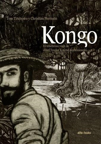 Kongo | 9788415850274 | Tirabosco, Tom/Perrissin, Christian | Llibres.cat | Llibreria online en català | La Impossible Llibreters Barcelona