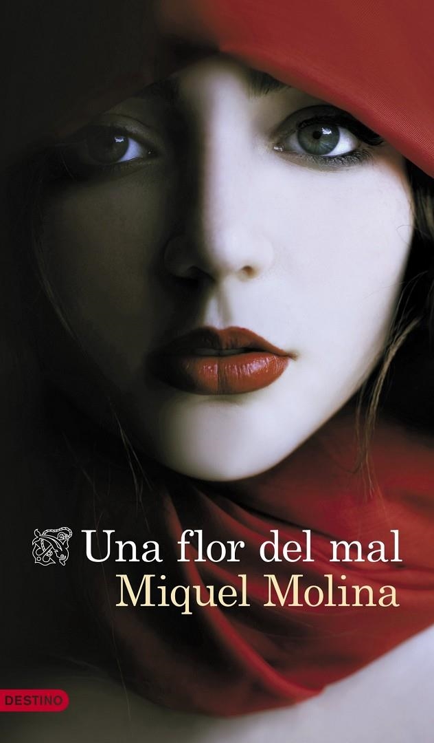 Una flor del mal | 9788423347889 | Molina, Miquel | Llibres.cat | Llibreria online en català | La Impossible Llibreters Barcelona