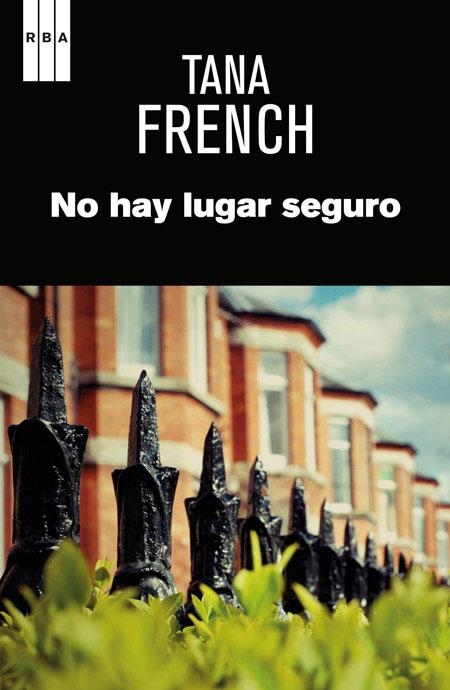 No hay lugar seguro | 9788490561034 | FRENCH , TANA | Llibres.cat | Llibreria online en català | La Impossible Llibreters Barcelona