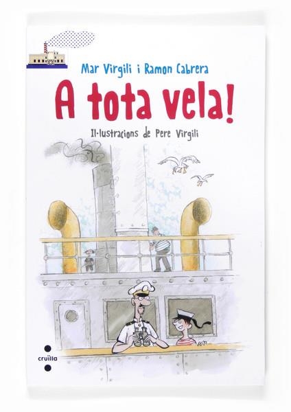 C-VVBL.92 A TOTA VELA! | 9788466134125 | Virgili Marí, Mar/Cabrera Acero, Ramón | Llibres.cat | Llibreria online en català | La Impossible Llibreters Barcelona