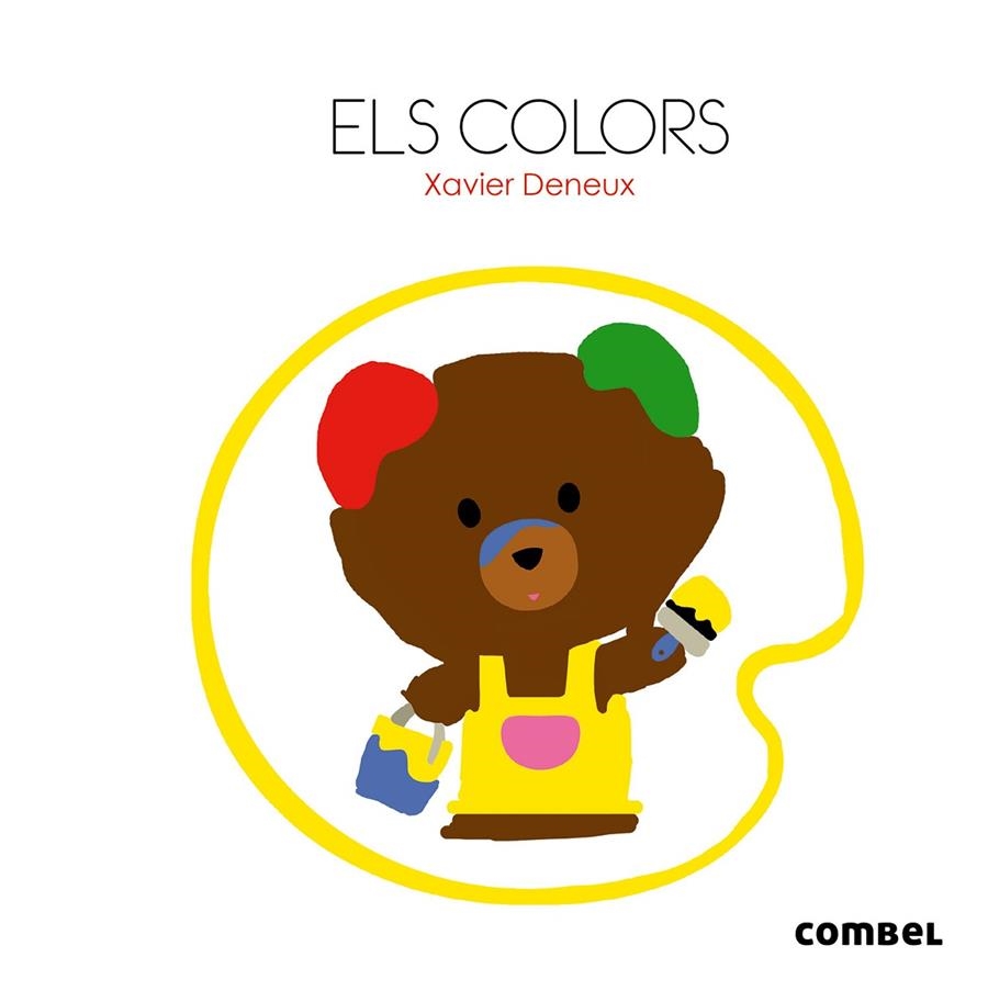 ELS COLORS | 9788498258325 | Deneux, Xavier | Llibres.cat | Llibreria online en català | La Impossible Llibreters Barcelona