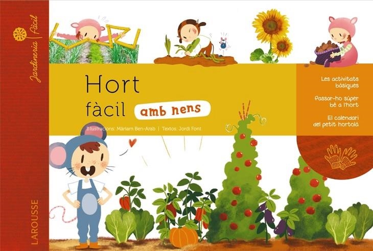 Hort fàcil amb nens | 9788415785910 | Larousse Editorial | Llibres.cat | Llibreria online en català | La Impossible Llibreters Barcelona