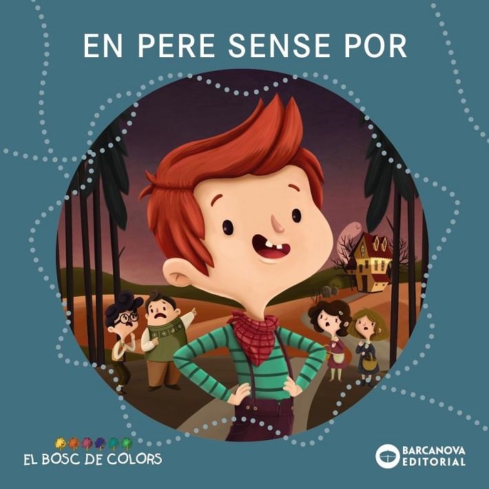 En Pere sense por | 9788448930677 | Baldó, Estel/Gil, Rosa/Soliva, Maria | Llibres.cat | Llibreria online en català | La Impossible Llibreters Barcelona