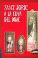 Sant Jordi a la cova del drac | 9788447927319 | Vivim del Cuentu | Llibres.cat | Llibreria online en català | La Impossible Llibreters Barcelona