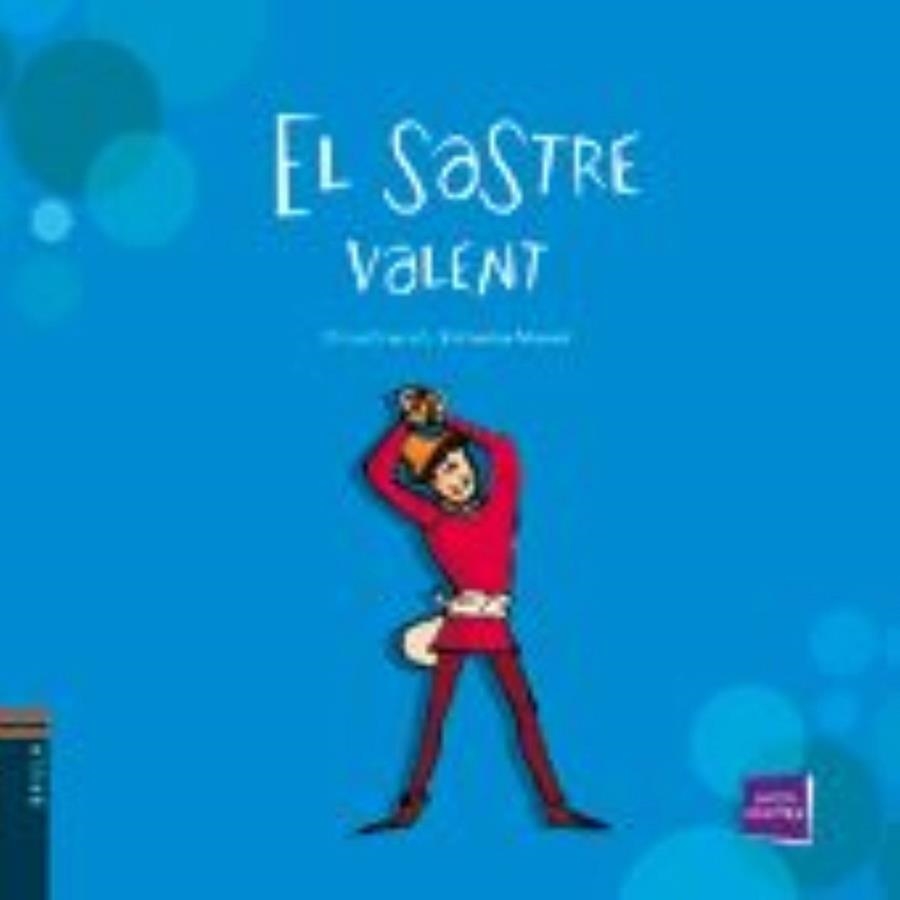 El sastre valent | 9788447927210 | Karl Grimm, Jacob Ludwing/Karl Grimm, Wilhelm | Llibres.cat | Llibreria online en català | La Impossible Llibreters Barcelona