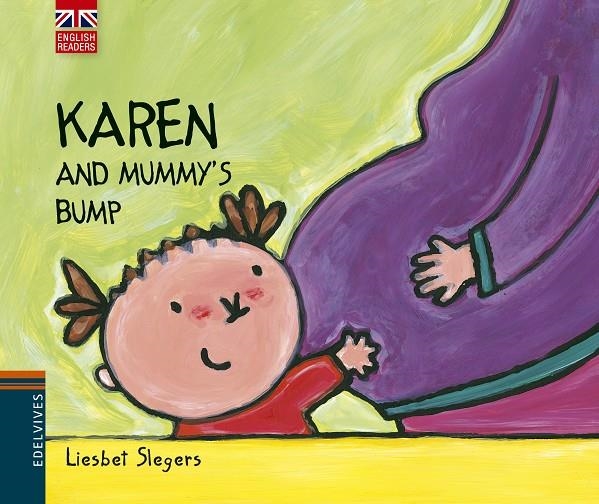 Karen And Mummy's Bump | 9788426391551 | Liesbet Slegers | Llibres.cat | Llibreria online en català | La Impossible Llibreters Barcelona