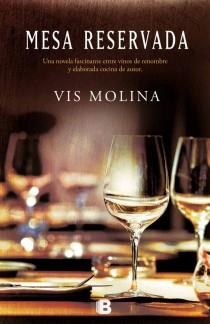 Mesa reservada | 9788466653848 | Molina, Vis | Llibres.cat | Llibreria online en català | La Impossible Llibreters Barcelona