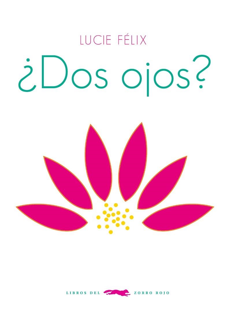 ¿Dos ojos? | 9788494161964 | Félix, Lucie | Llibres.cat | Llibreria online en català | La Impossible Llibreters Barcelona