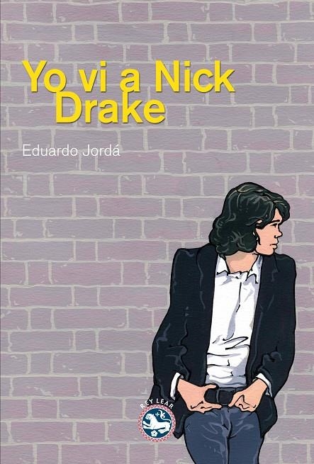 Yo vi a Nick Drake | 9788494159466 | Jordá [Forteza], Eduardo | Llibres.cat | Llibreria online en català | La Impossible Llibreters Barcelona