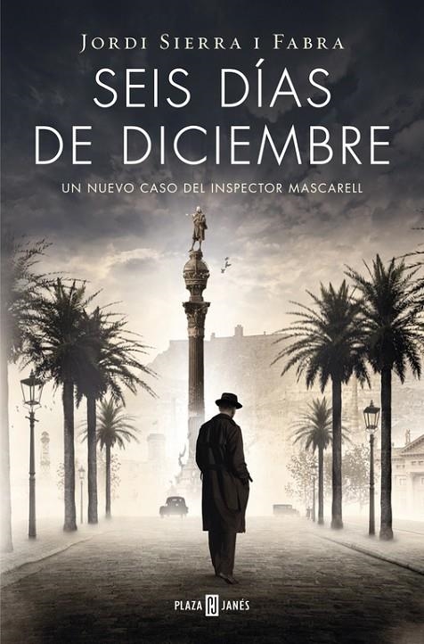 Seis días de diciembre (Inspector Mascarell 5) | 9788401342103 | SIERRA I FABRA,JORDI | Llibres.cat | Llibreria online en català | La Impossible Llibreters Barcelona