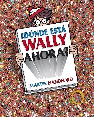 ¿Dónde está Wally ahora? | 9788415579717 | Handford, Martin | Llibres.cat | Llibreria online en català | La Impossible Llibreters Barcelona