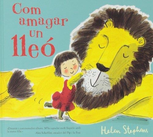 Com amagar un lleó | 9788415579397 | Stephens, Helen | Llibres.cat | Llibreria online en català | La Impossible Llibreters Barcelona