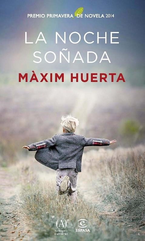 La noche soñada | 9788467041187 | Huerta, Màxim | Llibres.cat | Llibreria online en català | La Impossible Llibreters Barcelona