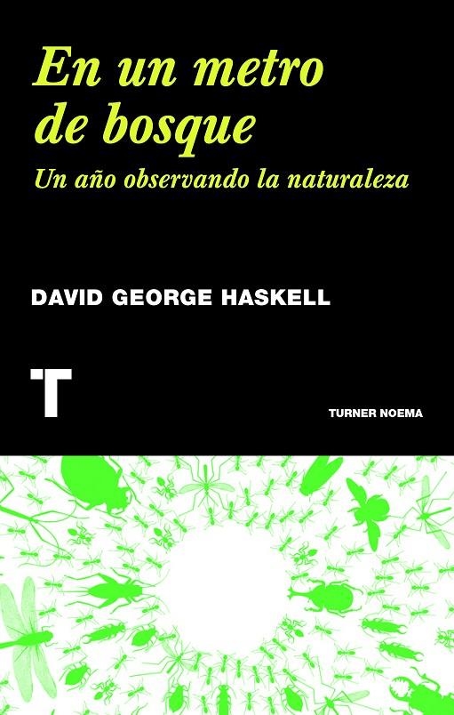 En un metro de bosque | 9788415832232 | Haskell, David George | Llibres.cat | Llibreria online en català | La Impossible Llibreters Barcelona